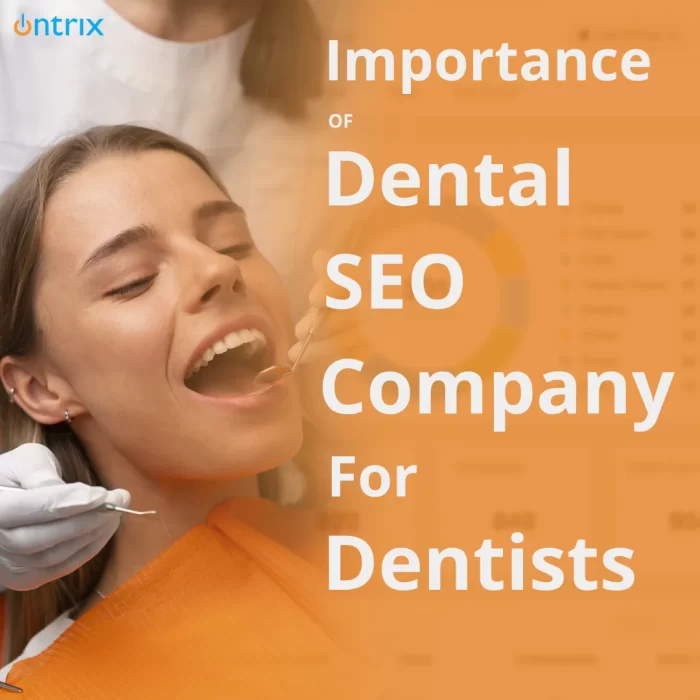 Importance of Dental SEO Company